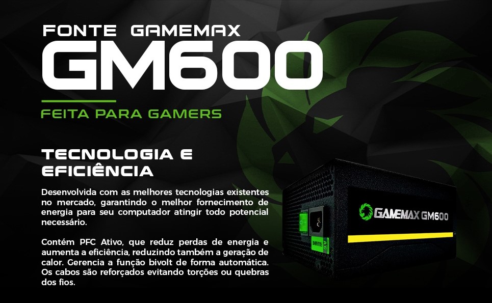 Fonte Gamemax 600W 80 Plus White, PFC Ativo, Preto - GS600